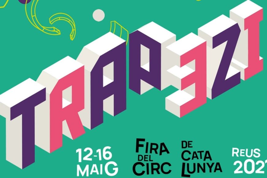 Trapezi, la Fira del circ de Catalunya