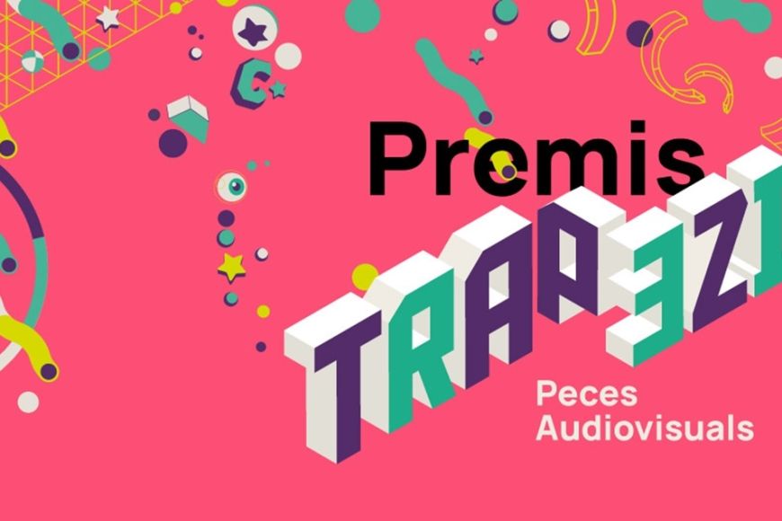 Premios Trapezi piezas audiovisuales Premios Trapezi piezas audiovisuales