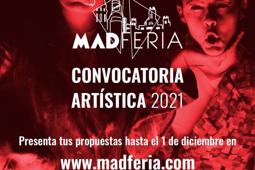 MADferia 2021 abre su convocatoria artística hasta el 1 de diciembre