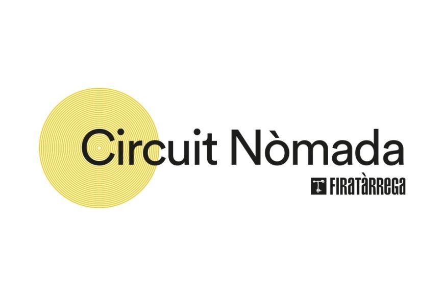 Circuito Nómada de FiraTàrrega Circuito Nómada de FiraTàrrega